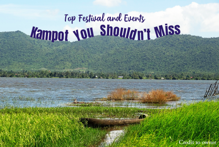 Top Festivals and Events in Kampot You Shouldn’t Miss